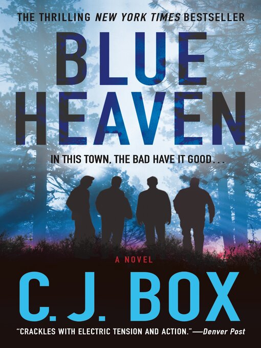 Title details for Blue Heaven by C.J. Box - Wait list